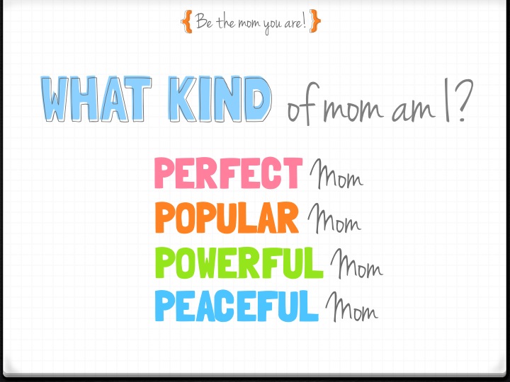 The Passionate Mom Personality Test