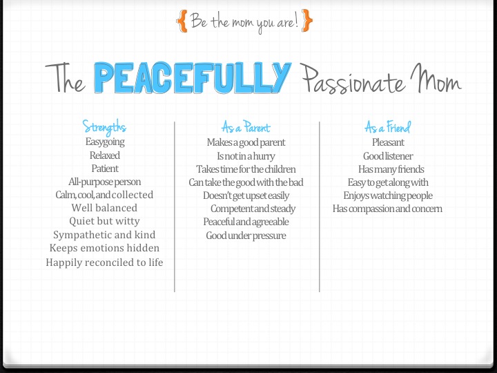 Peacefully Passionate Mom