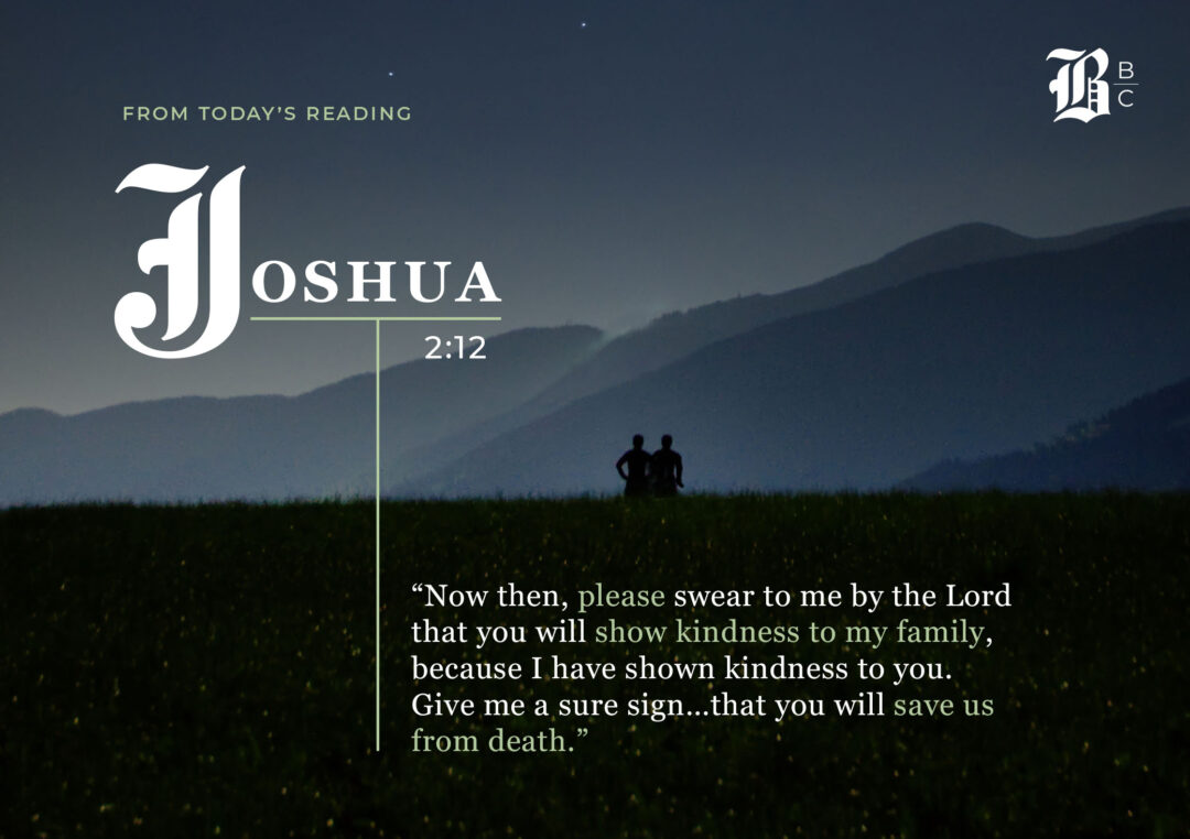 In this Bible Book Club article, we discuss Joshua chapter 1 and 2.