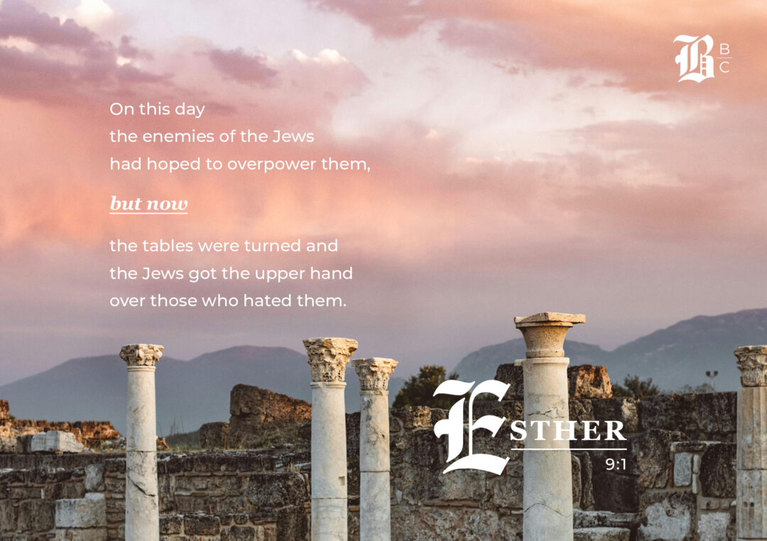 Ancient Roman columns at sunset with Esther 9:1 quote about the tables turning for the Jews.