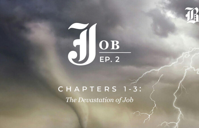Stormy sky with a tornado and lightning, featuring the text "Job Ep. 2 Chapters 1-3: The Devastation of Job."