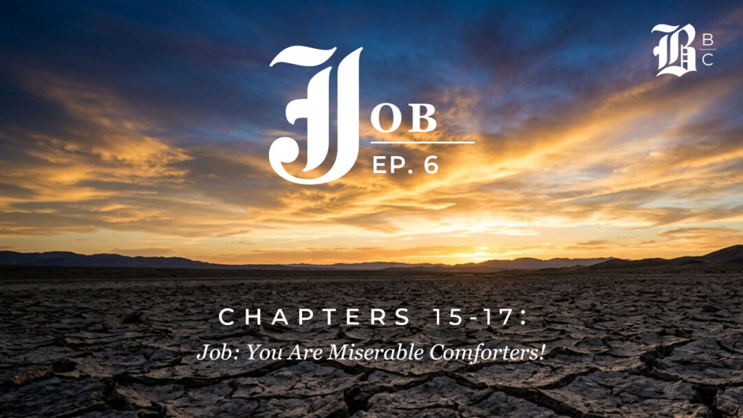 Bible Book Club Episode 6 featured image for Job 15–17: cracked desert earth beneath a dramatic sunrise sky.